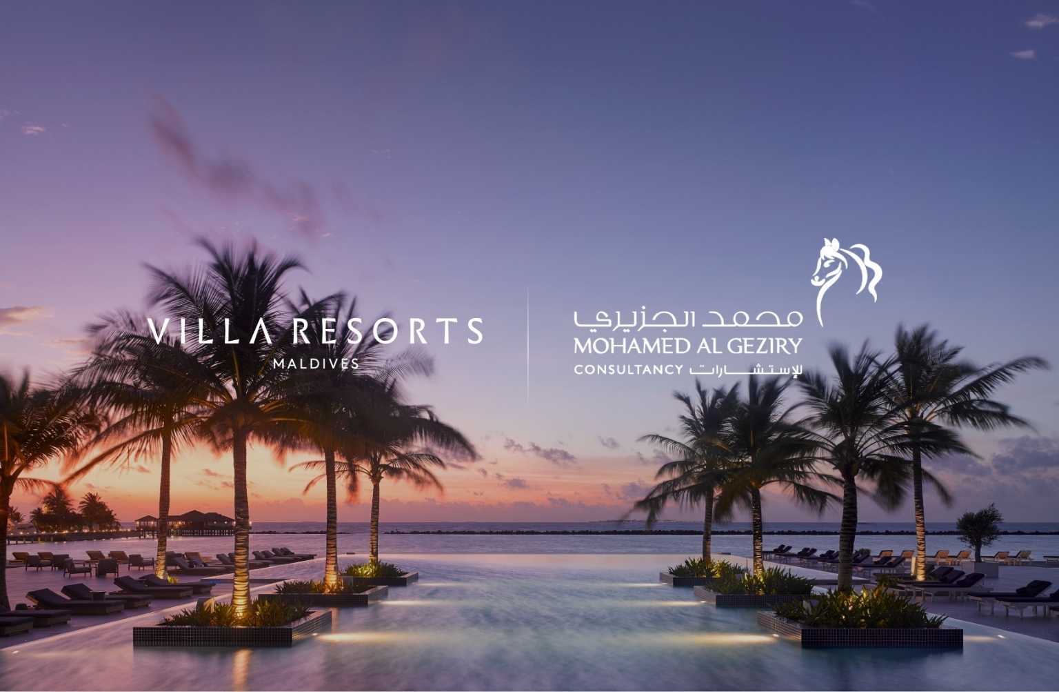 Villa Resorts Partners with Mohamed Al Geziry Consultancy